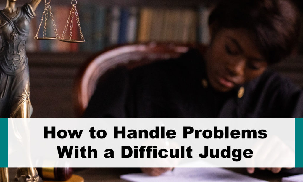 How-to-handle-problems-with-a-difficult-judge
